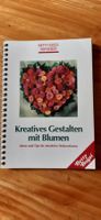 Betty Bossi- Kreatives Gestalten mit Blumen