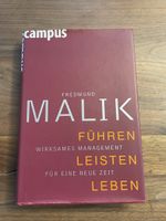 Fredmund Malik - Führen, Leisten, Leben