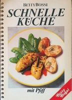 Betty Bossi Schnelle Küche mit Pfiff