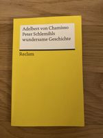 Adelbert von Chamisso - Peter Schlemihls wundersame Geschich