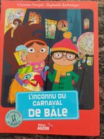 L'inconnu du carnaval de Bâle Enquêtes de Maëlys dès 8 ans