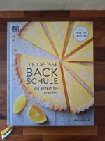 Caroline Bretherton; Die grosse Back Schule / 250 Rezepte