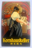 Altes Werbe Reklame Plakat Kornhauskeller BERN Karton neuw.