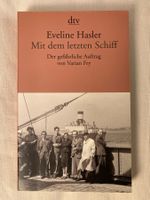 Eveline Hasler, Mit dem letzten Schiff