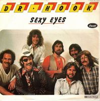 Dr. Hook  --  Sexy Eyes  Single7