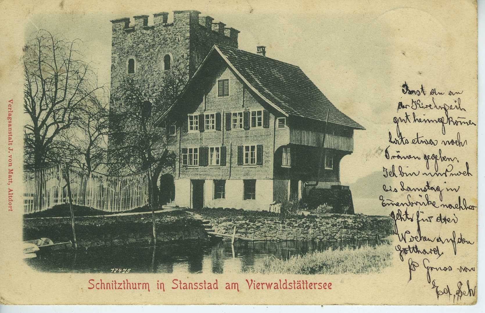 Ansichtskarten: Stansstad - Schnitzthurm - Schnitzturm 1903 – Gebraucht aus Schleitheim von Pmschlaate