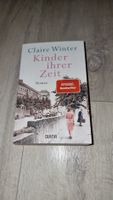 Claire Winter Kinder ihrer Zeit, Roman Top Zustand! neuwerti