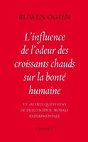 L'influence de l'odeur des croissants chauds