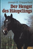 Chipperfield - Der Hengst des Häuptlings (geb) / Jugendbuch