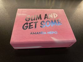 Gum And Get Some - Amanda Nepo - Zaubertrick