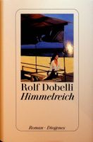 Rolf Dobelli Himmelreich GB Diogenes  EA 2006