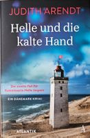 Judith Arendt - Helle und die kalte Hand - Band 2