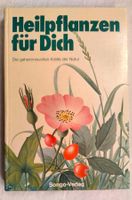 Robert Quinche Signiert - Heilpflanzen für dich / Buch