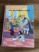 Wie Globi Ritter wurde 1.Auflage