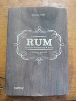 Rum  (Bernhard Schäfer)  - Geschichte - Herrstellung - Marke