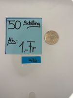 50 Schilling Ab: 1.- Fr.