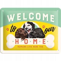 Blechschild 3D-HUNDE-WELCOME TO OUR HOME - 15 X 20 CM