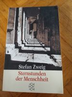 Stefan Zweig Sternstunden der Menschheit 