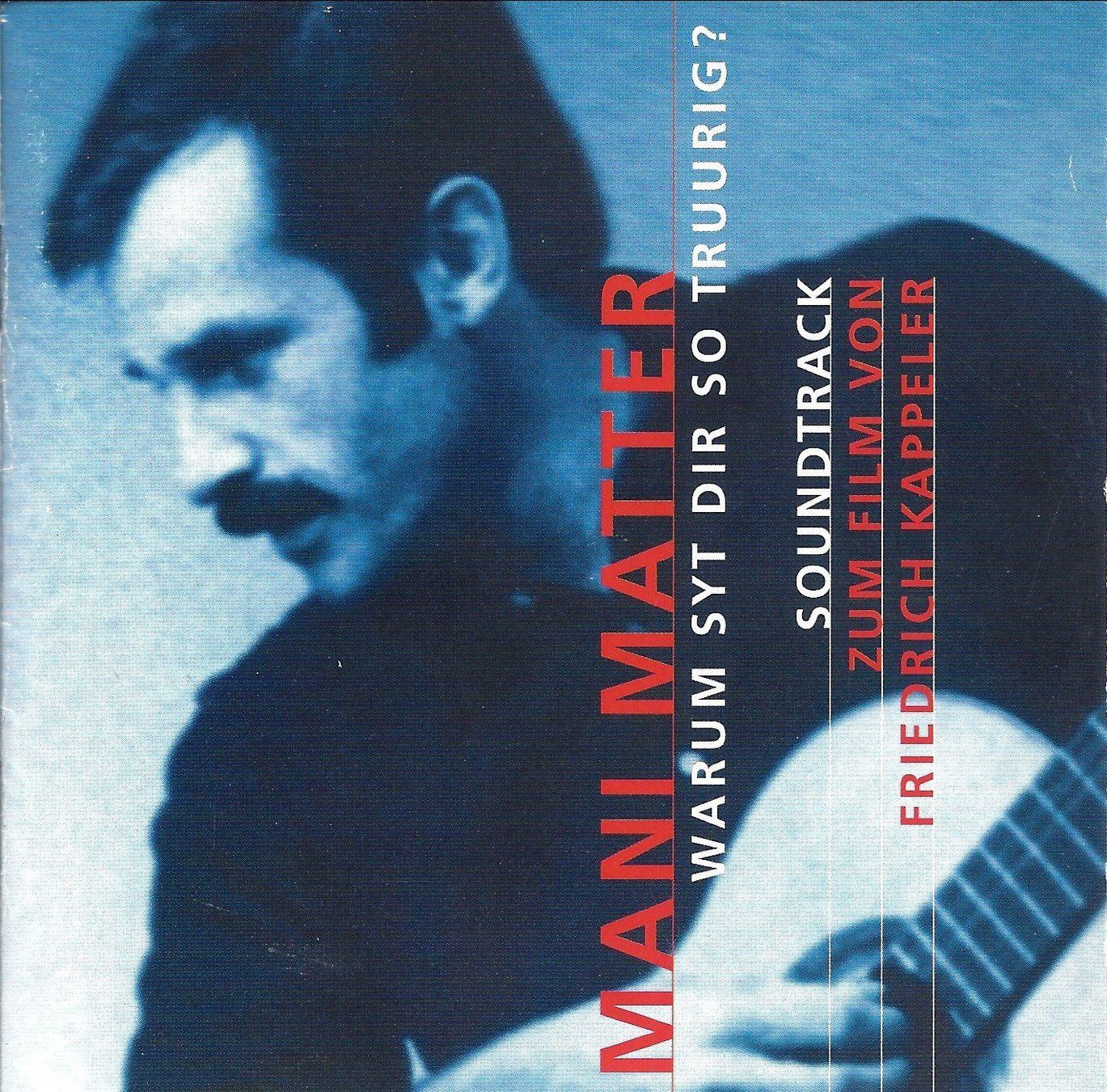 CD: Mani Matter WARUM SYT DIR SO TRUURIG CD – Usato da Kandergrund venduto da Sososo