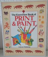 The KnowHow Book of Print & Paint