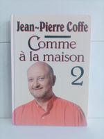 Comme à la maison 2 / Jean-Pierre Coffe / France loisirs 199