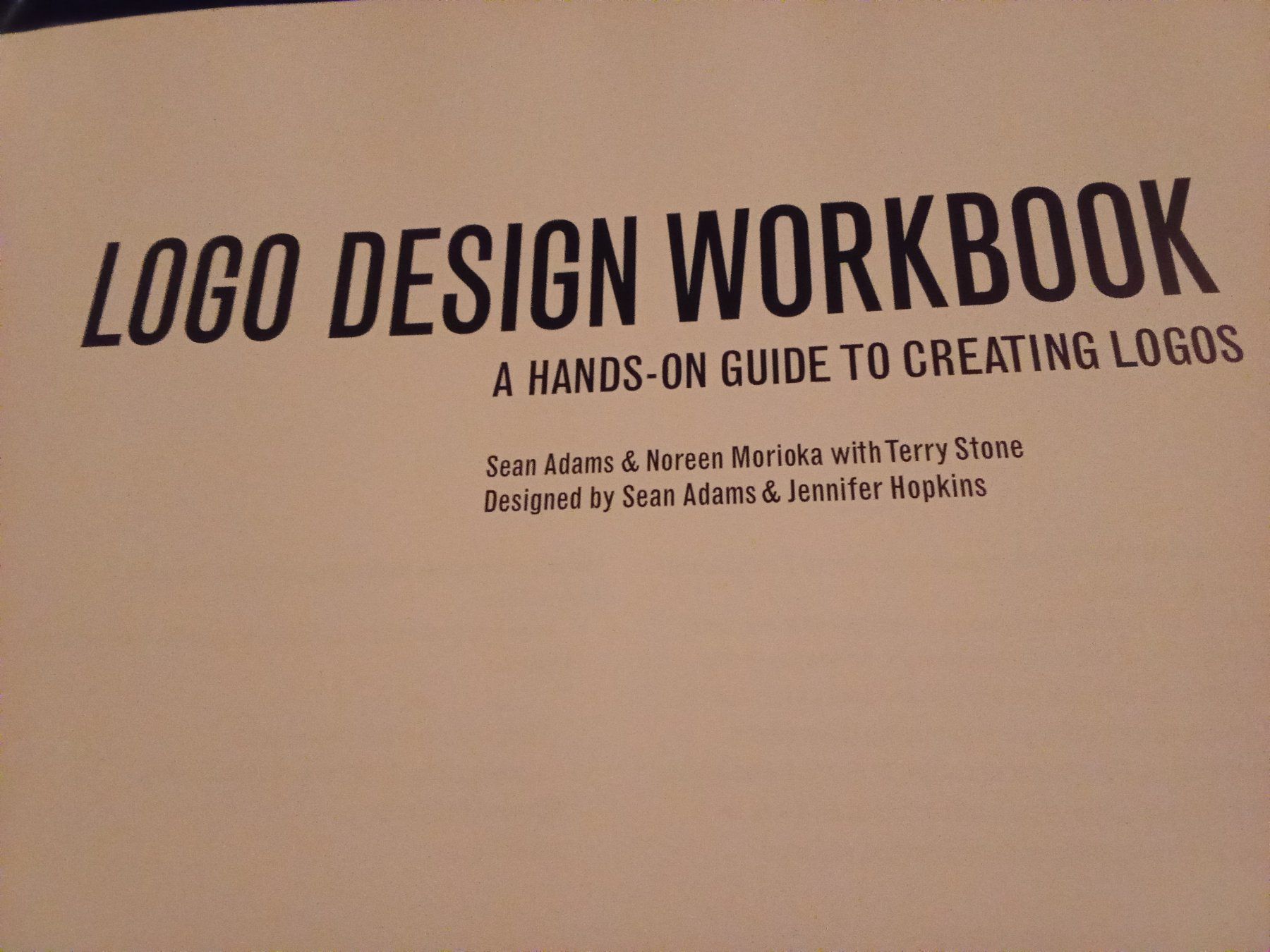 Bücher: Logo Design Workbook: A Hands-On Guide to Creating Logos – Gebraucht aus Remetschwil von Privatflohmi 2