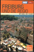 Dumont; Freiburg und die Regio mit Basel und Colmar (2007) *