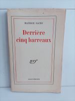 Derrière cinq barreaux / Maurice Sachs / NRF Gallimard 1952