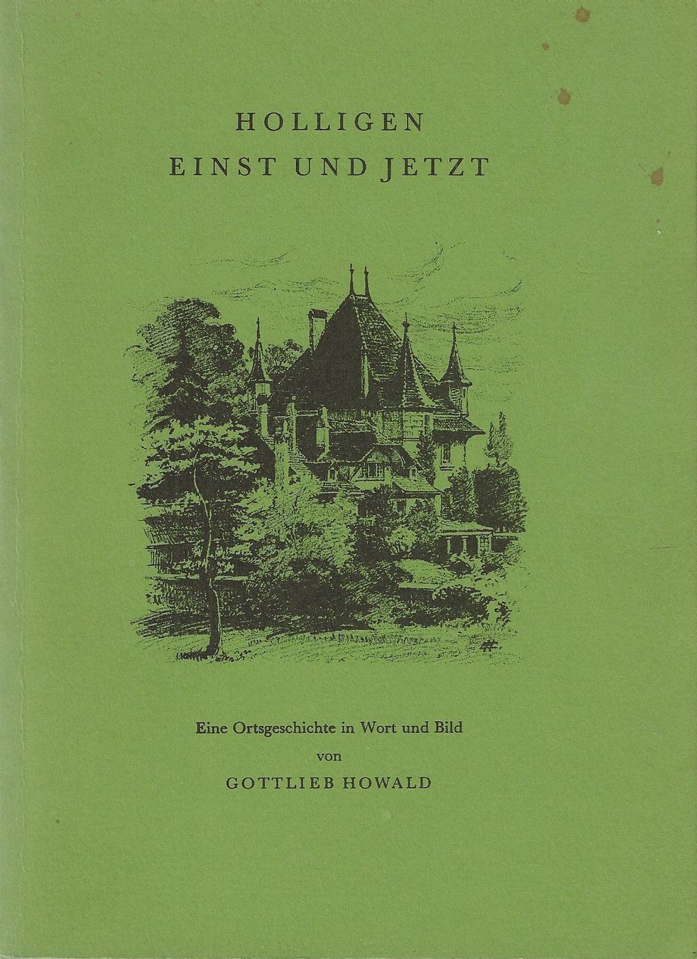 Livres: Bern Holligen Quartier einst und jetzt – D'occasion à Bern par Grindelwaldaus