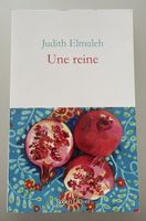 Livre "Une reine" - Judith Elmaleh