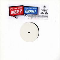 Spax ‎– Wer? / Ohhh! - Limited Edition