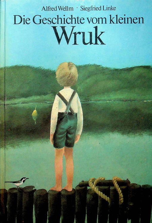 Alfred Wellm/Siegfried Linke Die Geschichte vom kleinen Wruk Kaufen