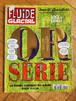 Fluide Glacial HS OR Serie - été 2001