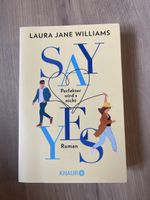 Laura Jane Williams: Say yes
