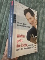 Buch Wohin geht die Liebe, wenn sie durch den Magen durch is
