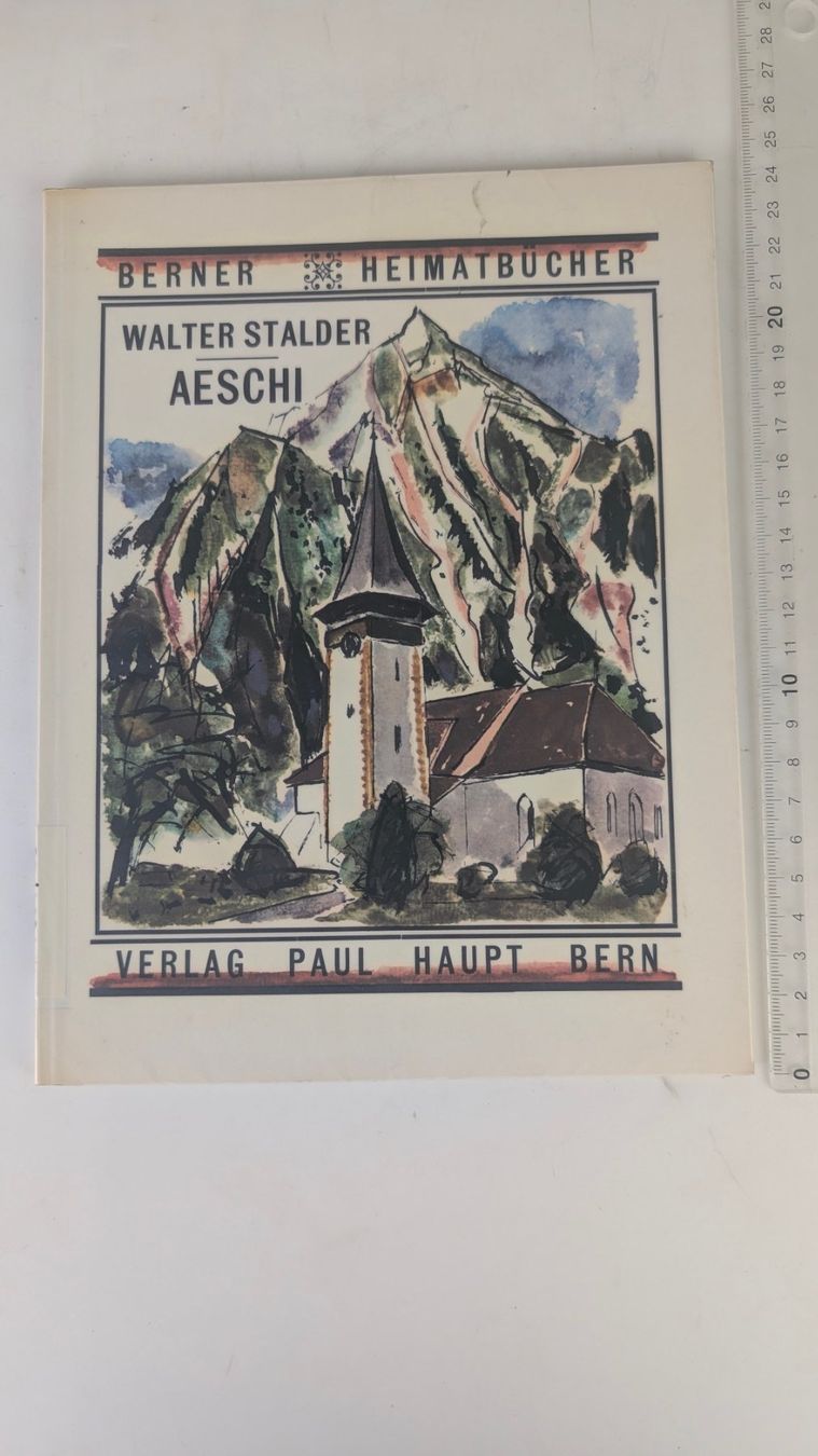 Libri: Berner Heimatbücher: Aeschi 1962 – Usato da Zürich venduto da axolottchen
