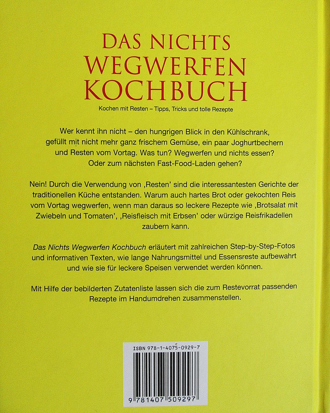 Bücher: Das nichts wegwerfen Kochbuch - Kochen mit Resten – Gebraucht aus Auenstein von Padabimbim 1