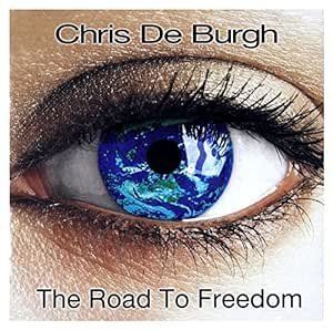 CDs: CD Chris de Burgh: The Road to Freedom – Gebraucht aus Schaffhausen von Mysiri