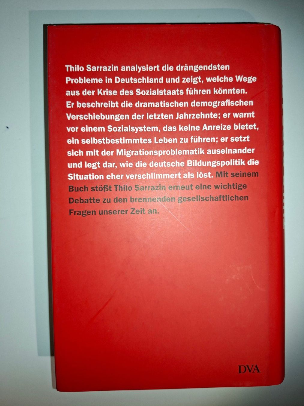 Libri: Thilo Sarrazin: Deutschland schafft sich ab – Usato da Dietikon venduto da Buchantiqdietikon 1