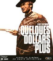 ET POUR QUELQUES DOLLARS DE PLUS (FOR A FEW DOLLARS MORE)
