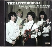 The Liverbirds – From Merseyside To Hamburg (The Complete St