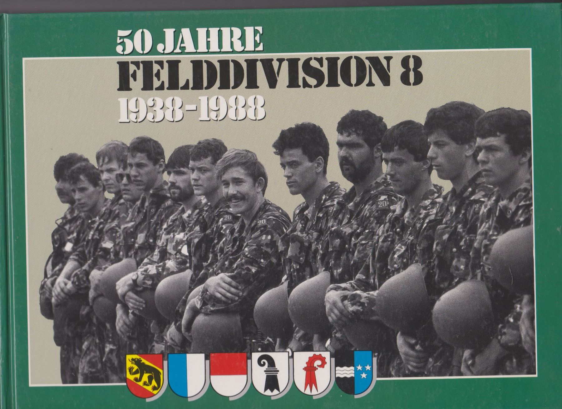 Libri: Buch Felddivision 8 1938-1988  Schweizer Armee – Usato da Bex venduto da Canouille
