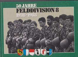Buch Felddivision 8 1938-1988  Schweizer Armee
