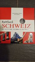 Kultbuch SCHWEIZ Alles was wir lieben; vom Alphorn bis ....