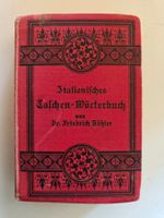 antikes Italienisches Taschen Wörterbuch - Friedrich Köhler