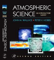 Atmospheric Science, Second Edition: An Introductory Survey