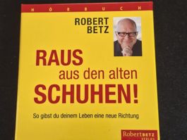 Hörbuch Robert Betz Raus aus den alten Schuhen 6 CDs