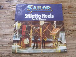 Sailor - Stiletto Heels / Out Of Money - Single Schallpla...
