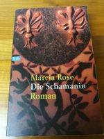 Marcia Rose - Die Schamanin