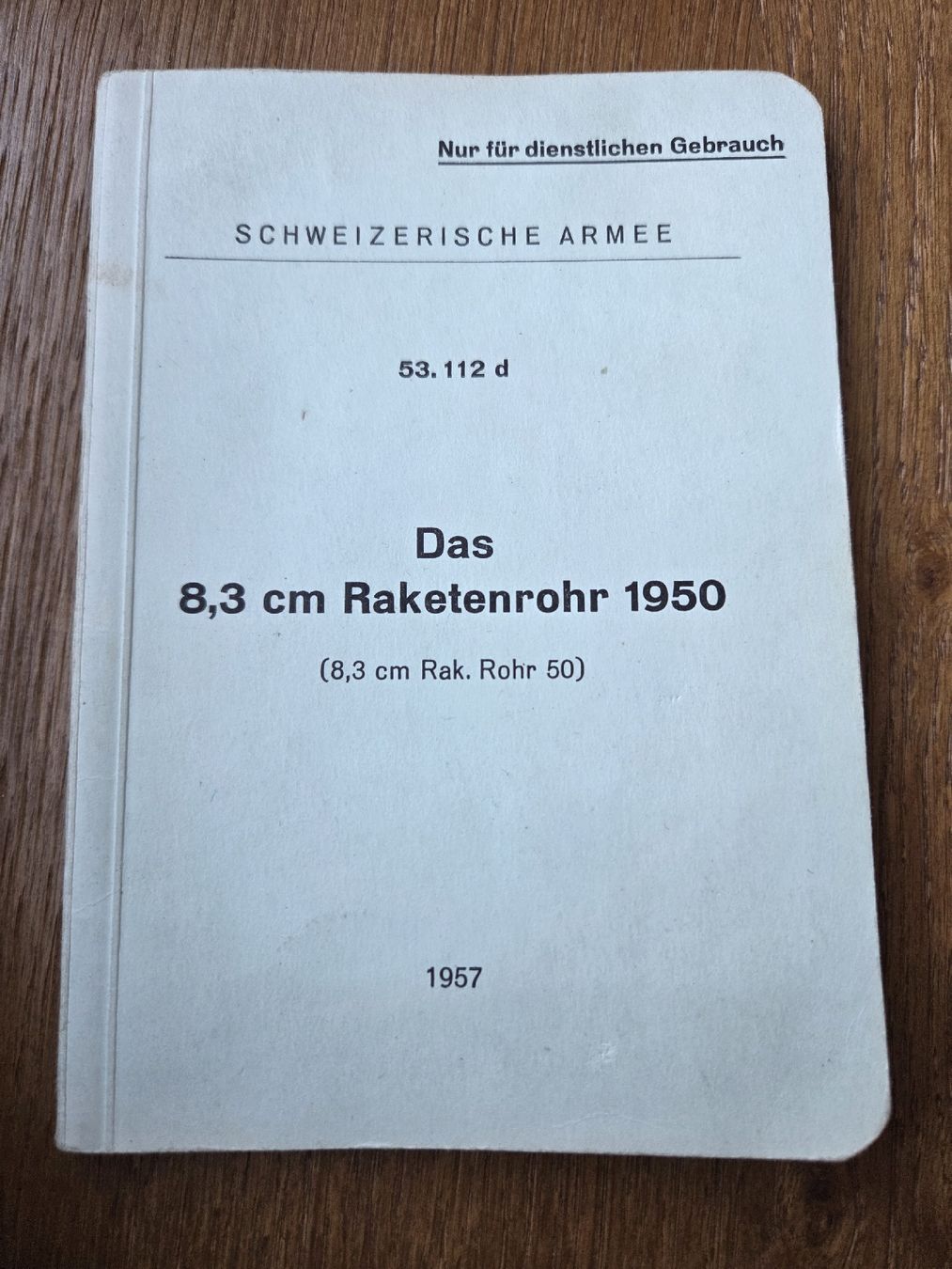 Libri: Schweizer Armee Das 8,3cm Raketenrohr 1950 – Usato da Rickenbach Sulz venduto da Kodachrom